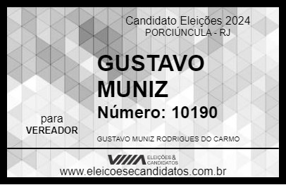 Candidato GUSTAVO MUNIZ 2024 - PORCIÚNCULA - Eleições