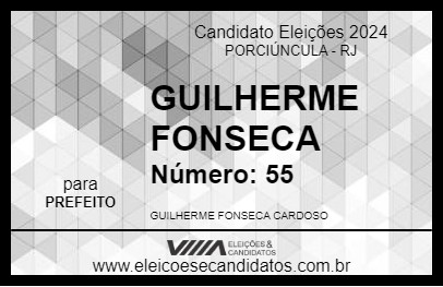 Candidato GUILHERME FONSECA 2024 - PORCIÚNCULA - Eleições