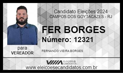 Candidato FER BORGES 2024 - CAMPOS DOS GOYTACAZES - Eleições