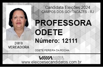 Candidato PROFESSORA ODETE 2024 - CAMPOS DOS GOYTACAZES - Eleições