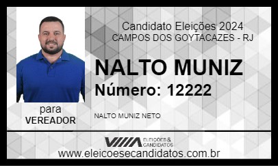 Candidato NALTO MUNIZ 2024 - CAMPOS DOS GOYTACAZES - Eleições