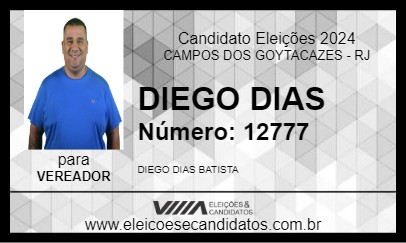 Candidato DIEGO DIAS 2024 - CAMPOS DOS GOYTACAZES - Eleições