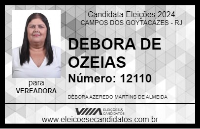 Candidato DEBORA DE OZEIAS 2024 - CAMPOS DOS GOYTACAZES - Eleições