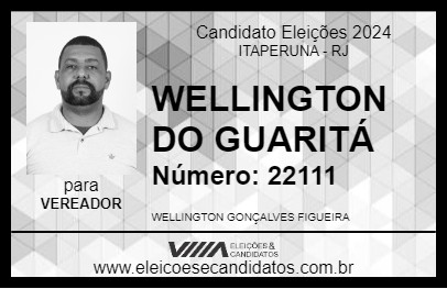 Candidato WELLINGTON DO GUARITÁ 2024 - ITAPERUNA - Eleições