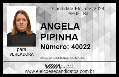 Candidato ANGELA PIPINHA 2024 - MAGÉ - Eleições