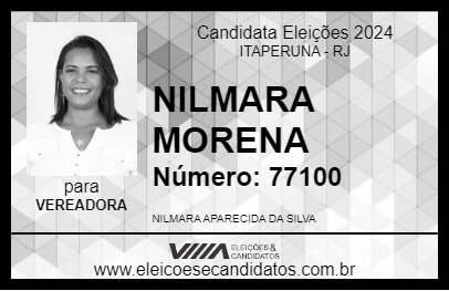 Candidato NILMARA MORENA 2024 - ITAPERUNA - Eleições