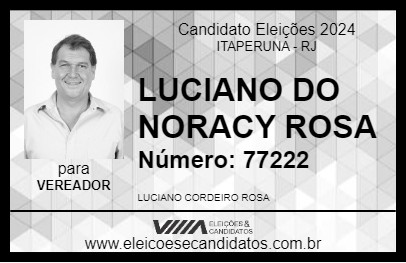 Candidato LUCIANO DO NORACY ROSA 2024 - ITAPERUNA - Eleições