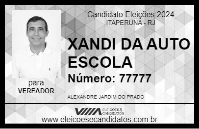 Candidato XANDE DA AUTO ESCOLA 2024 - ITAPERUNA - Eleições