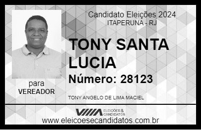 Candidato TONY DA SANTA LUCIA 2024 - ITAPERUNA - Eleições