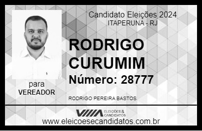 Candidato RODRIGO CURUMIM 2024 - ITAPERUNA - Eleições