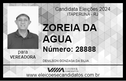 Candidato ZOREIA DA AGUA 2024 - ITAPERUNA - Eleições