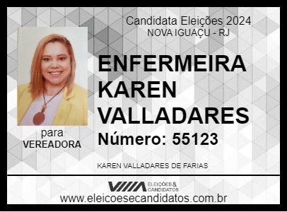 Candidato ENFERMEIRA KAREN VALLADARES 2024 - NOVA IGUAÇU - Eleições