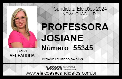 Candidato PROFESSORA JOSIANE 2024 - NOVA IGUAÇU - Eleições