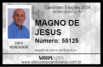 Candidato MAGNO DE JESUS 2024 - NOVA IGUAÇU - Eleições