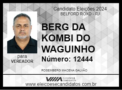 Candidato BERG DA KOMBI DO WAGUINHO 2024 - BELFORD ROXO - Eleições