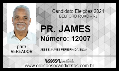 Candidato PR. JAMES 2024 - BELFORD ROXO - Eleições