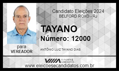 Candidato TAYANO 2024 - BELFORD ROXO - Eleições