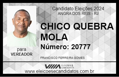 Candidato CHICO QUEBRA MOLA 2024 - ANGRA DOS REIS - Eleições