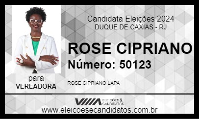 Candidato ROSE CIPRIANO 2024 - DUQUE DE CAXIAS - Eleições