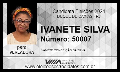 Candidato IVANETE SILVA 2024 - DUQUE DE CAXIAS - Eleições