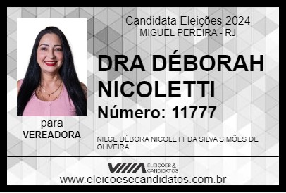 Candidato DRA DÉBORAH NICOLETTI 2024 - MIGUEL PEREIRA - Eleições