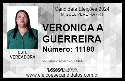 Candidato VERONICA A GUERREIRA 2024 - MIGUEL PEREIRA - Eleições