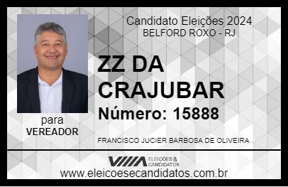 Candidato ZZ DA CRAJUBAR 2024 - BELFORD ROXO - Eleições