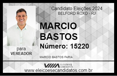 Candidato MARCIO BASTOS 2024 - BELFORD ROXO - Eleições