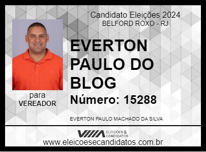 Candidato EVERTON PAULO DO BLOG 2024 - BELFORD ROXO - Eleições