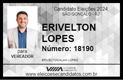 Candidato ERIVELTON LOPES 2024 - SÃO GONÇALO - Eleições