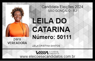 Candidato LEILA DO CATARINA 2024 - SÃO GONÇALO - Eleições