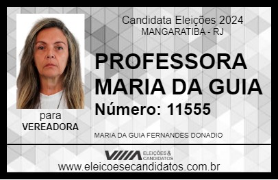 Candidato PROFESSORA MARIA DA GUIA 2024 - MANGARATIBA - Eleições