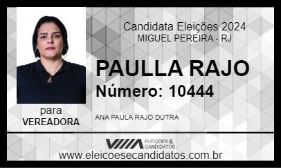 Candidato PAULLA RAJO 2024 - MIGUEL PEREIRA - Eleições