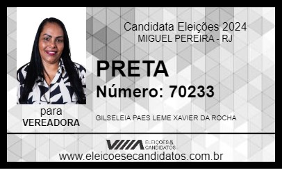 Candidato PRETA 2024 - MIGUEL PEREIRA - Eleições