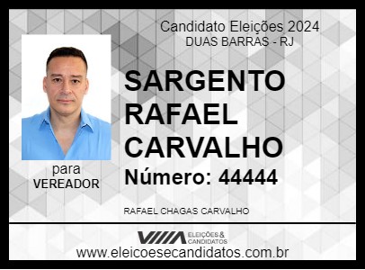 Candidato SARGENTO RAFAEL CARVALHO 2024 - DUAS BARRAS - Eleições