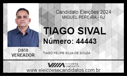 Candidato TIAGO SIVAL 2024 - MIGUEL PEREIRA - Eleições