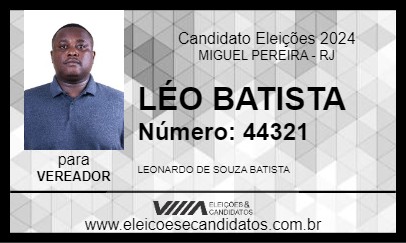 Candidato LÉO BATISTA 2024 - MIGUEL PEREIRA - Eleições