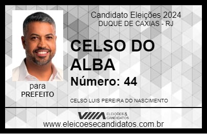 Candidato CELSO DO ALBA 2024 - DUQUE DE CAXIAS - Eleições