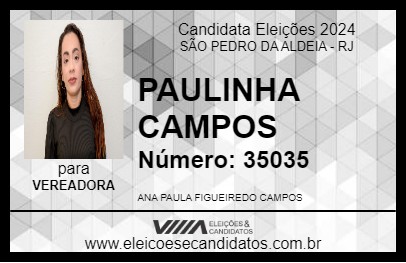 Candidato PAULINHA CAMPOS 2024 - SÃO PEDRO DA ALDEIA - Eleições