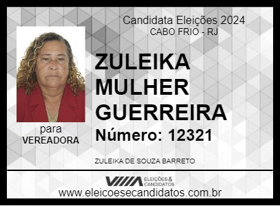 Candidato ZULEIKA MULHER GUERREIRA 2024 - CABO FRIO - Eleições