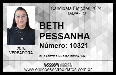 Candidato BETH PESSANHA 2024 - ITALVA - Eleições