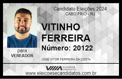 Candidato VITINHO FERREIRA 2024 - CABO FRIO - Eleições