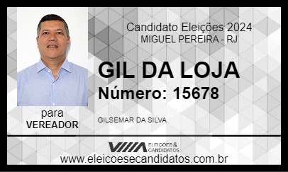 Candidato GIL DA LOJA 2024 - MIGUEL PEREIRA - Eleições