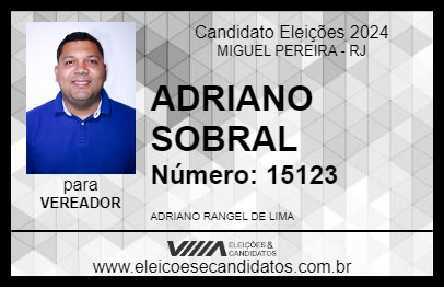 Candidato ADRIANO SOBRAL 2024 - MIGUEL PEREIRA - Eleições