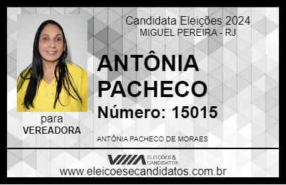 Candidato ANTÔNIA PACHECO 2024 - MIGUEL PEREIRA - Eleições