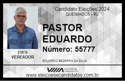 Candidato PASTOR EDUARDO 2024 - QUEIMADOS - Eleições