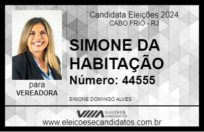 Candidato SIMONE DA  HABITAÇÃO 2024 - CABO FRIO - Eleições