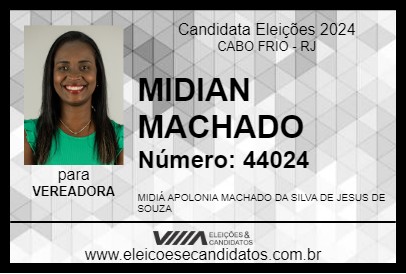 Candidato MIDIAN MACHADO 2024 - CABO FRIO - Eleições