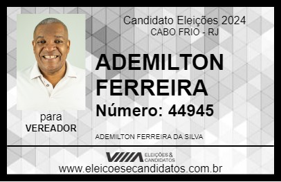 Candidato ADEMILTON FERREIRA 2024 - CABO FRIO - Eleições