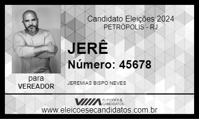 Candidato JERÊ 2024 - PETRÓPOLIS - Eleições